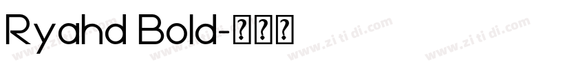 Ryahd Bold字体转换